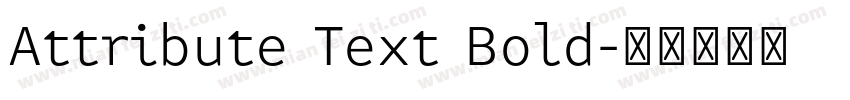 Attribute Text Bold字体转换